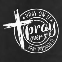Pray On It Pray Over It Pray Through It Christian Cool Comfort Performance Bucket Hat