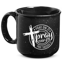 Pray On It Pray Over It Pray Through It Christian 15oz Campfire Ceramic Mug