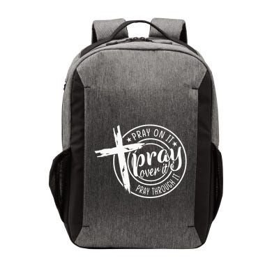 Pray On It Pray Over It Pray Through It Christian Vector Backpack