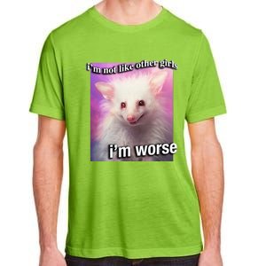 Possum Opossum I’M Not Like Other Girl I’M Worse Adult ChromaSoft Performance T-Shirt