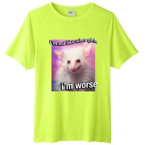 Possum Opossum I’M Not Like Other Girl I’M Worse Tall Fusion ChromaSoft Performance T-Shirt