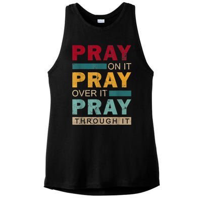 Pray On It Pray Over It Pray Through It Jesus Vintage Ladies PosiCharge Tri-Blend Wicking Tank