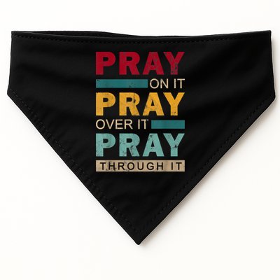 Pray On It Pray Over It Pray Through It Jesus Vintage USA-Made Doggie Bandana