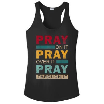 Pray On It Pray Over It Pray Through It Jesus Vintage Ladies PosiCharge Competitor Racerback Tank