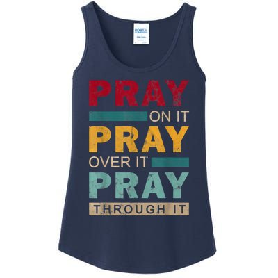 Pray On It Pray Over It Pray Through It Jesus Vintage Ladies Essential Tank