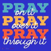 Pray On It Pray Over It Pray Through It Christian Religious Gift Tall T-Shirt