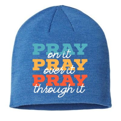 Pray On It Pray Over It Pray Through It Christian Religious Gift Sustainable Beanie