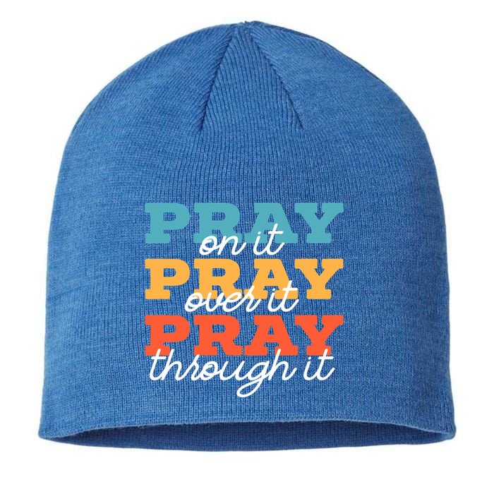 Pray On It Pray Over It Pray Through It Christian Religious Gift Sustainable Beanie