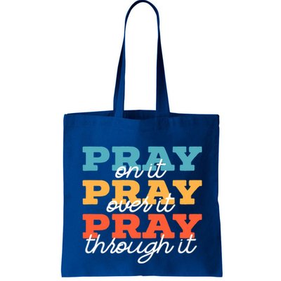 Pray On It Pray Over It Pray Through It Christian Religious Gift Bag