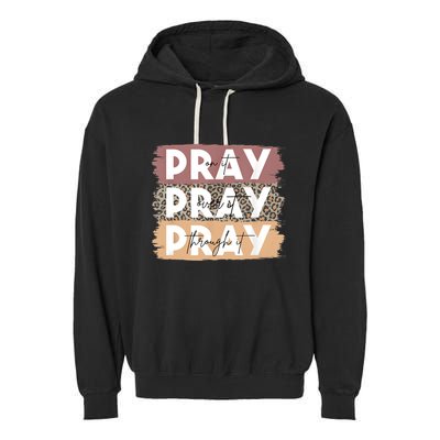 Pray On It Pray Over It Pray Through It Leopard Christian Garment-Dyed Fleece Hoodie