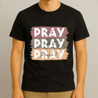 Pray On It Pray Over It Pray Through It Leopard Christian T-Shirt