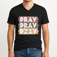 Pray On It Pray Over It Pray Through It Leopard Christian V-Neck T-Shirt