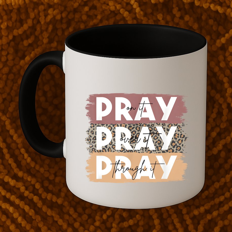 Pray On It Pray Over It Pray Through It Leopard Christian Mug