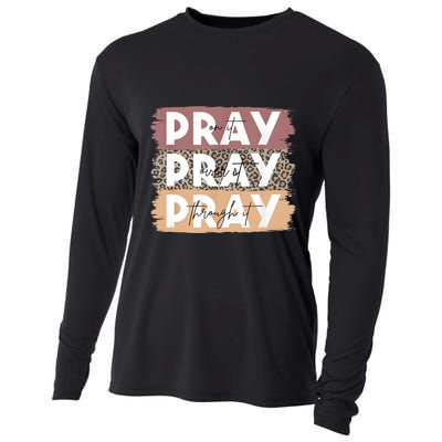 Pray On It Pray Over It Pray Through It Leopard Christian Cooling Performance Long Sleeve Crew