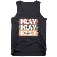 Pray On It Pray Over It Pray Through It Leopard Christian Tank Top