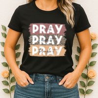 Pray On It Pray Over It Pray Through It Leopard Christian Womens T-Shirt