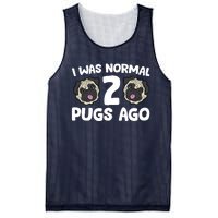 Pug Owner I Was Normal 2 Pugs Ago Mesh Reversible Basketball Jersey Tank