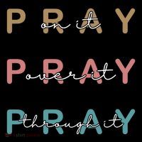Pray On It Pray Over It Pray Through It Drawstring Bag