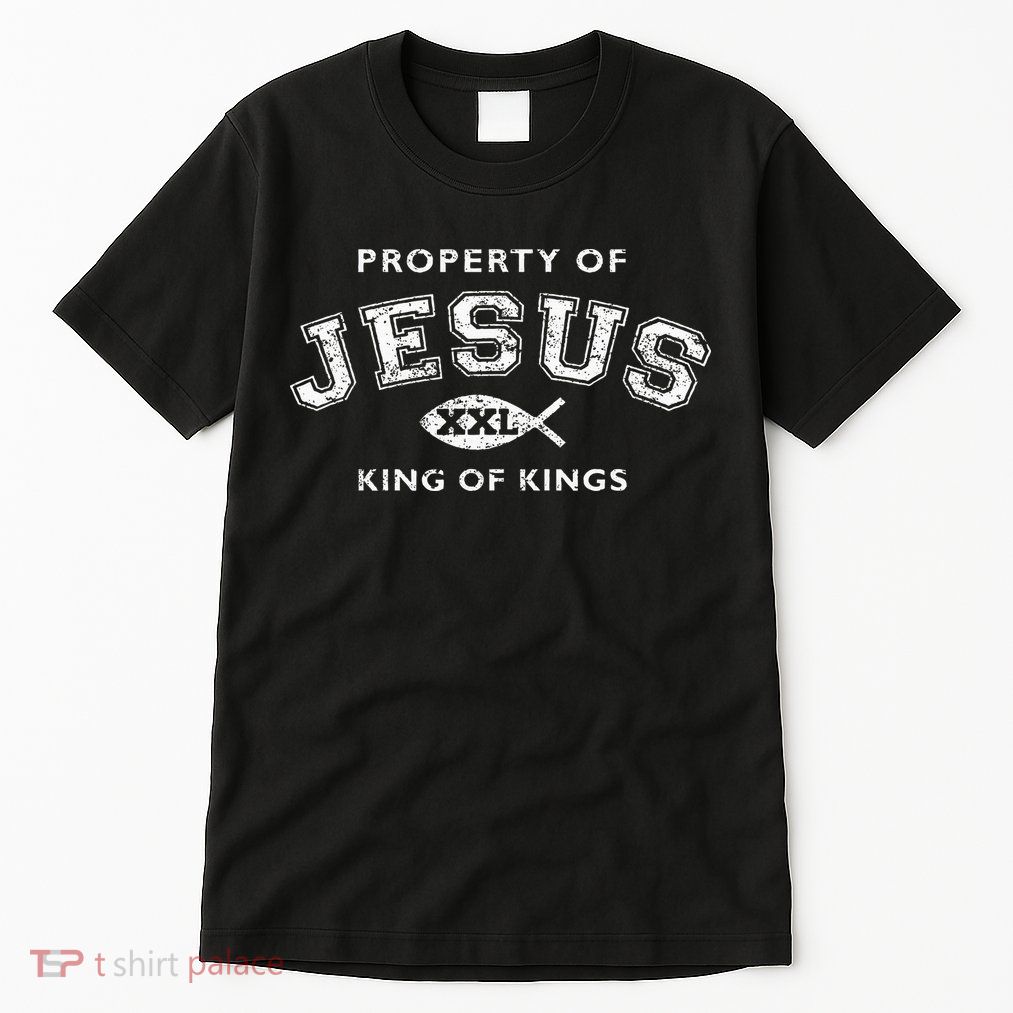 Property Of Jesus King Of Kings Xxl Tall T-Shirt