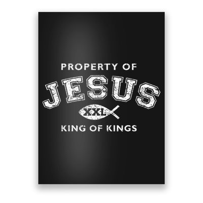 Property Of Jesus King Of Kings Xxl Poster