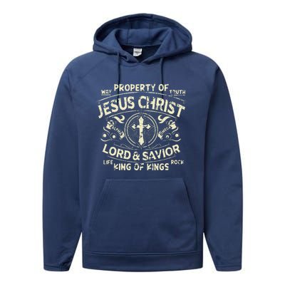 Property Of Jesus Christ Lord And Savior King Of Performance Fleece Hoodie