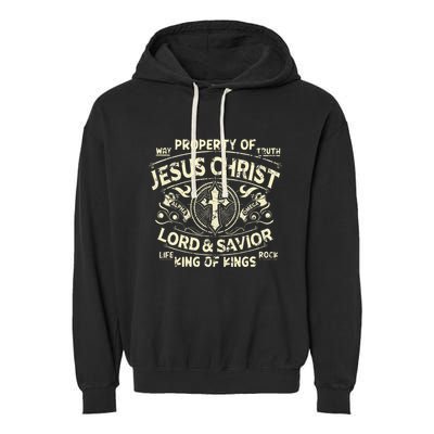Property Of Jesus Christ Lord And Savior King Of Garment-Dyed Fleece Hoodie