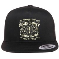 Property Of Jesus Christ Lord And Savior King Of Flat Bill Trucker Hat