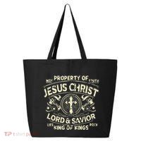 Property Of Jesus Christ Lord And Savior King Of 25L Jumbo Tote