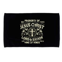 Property Of Jesus Christ Lord And Savior King Of Microfiber Hand Towel