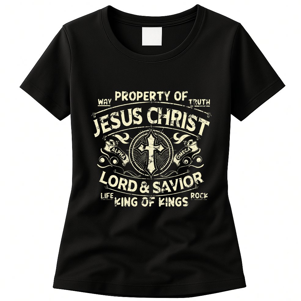 Property Of Jesus Christ Lord And Savior King Of Womens T-Shirt