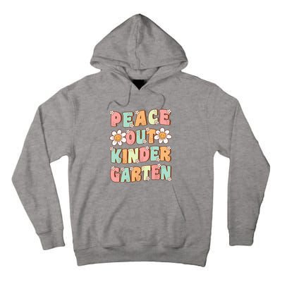 Peace Out Kindergarten Cute Groovy Last Day of Kindergarten Tall Hoodie