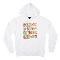 Peace Out Kindergarten Cute Groovy Last Day of Kindergarten Hoodie