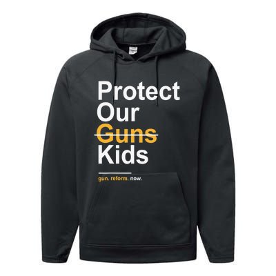 Protect Our Kids Not Guns Gun Control Now End Gun Violence Performance Fleece Hoodie