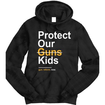 Protect Our Kids Not Guns Gun Control Now End Gun Violence Tie Dye Hoodie