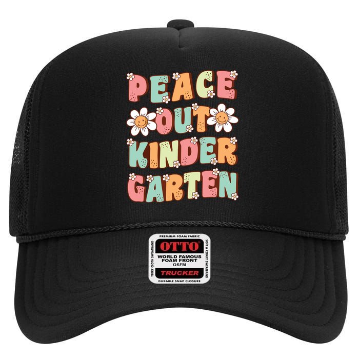 Peace Out Kindergarten Cute Groovy Last Day Of Kindergarten High Crown Mesh Back Trucker Hat