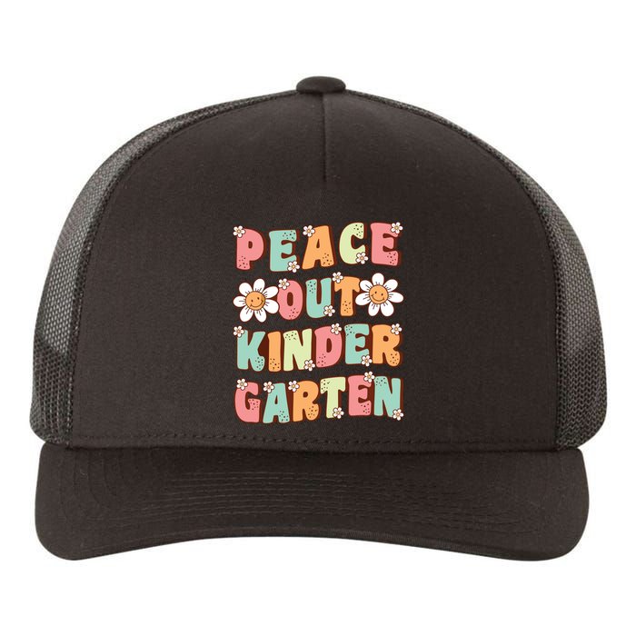 Peace Out Kindergarten Cute Groovy Last Day Of Kindergarten Yupoong Adult 5-Panel Trucker Hat