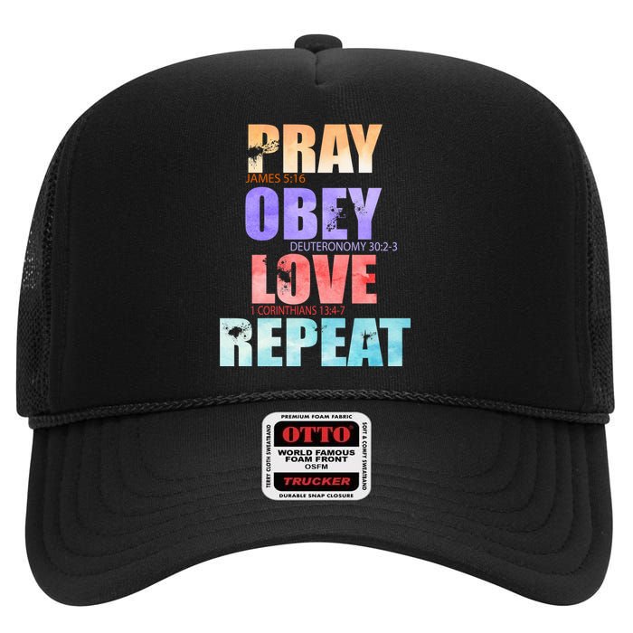 Pray Obey Love Repeat Christian Bible Quote High Crown Mesh Back Trucker Hat