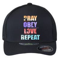 Pray Obey Love Repeat Christian Bible Quote Flexfit Unipanel Trucker Cap