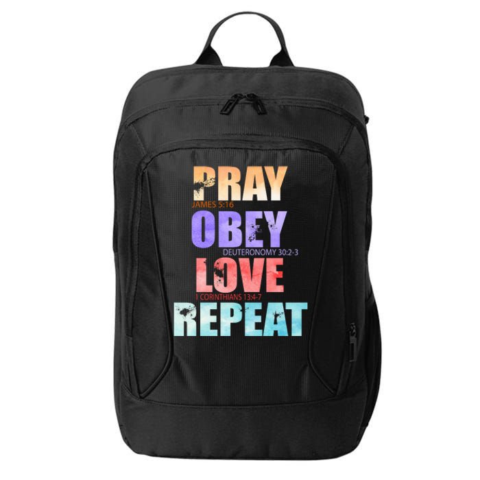 Pray Obey Love Repeat Christian Bible Quote City Backpack