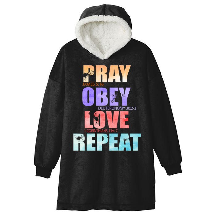 Pray Obey Love Repeat Christian Bible Quote Hooded Wearable Blanket