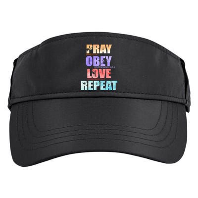 Pray Obey Love Repeat Christian Bible Quote Adult Drive Performance Visor