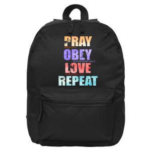 Pray Obey Love Repeat Christian Bible Quote 16 in Basic Backpack