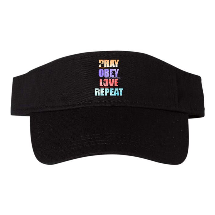 Pray Obey Love Repeat Christian Bible Quote Valucap Bio-Washed Visor