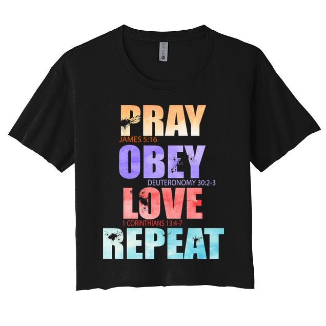 Pray Obey Love Repeat Christian Bible Quote Crop Top