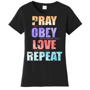 Pray Obey Love Repeat Christian Bible Quote Women's T-Shirt