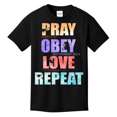 Pray Obey Love Repeat Christian Bible Quote Kids T-Shirt