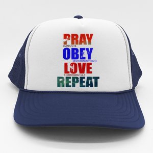 Pray Obey Love Repeat Christian Bible Quote Trucker Hat