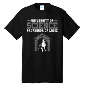 Professor Of Logic At The University Of Science Syllogistic Tall T-Shirt