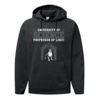 Professor Of Logic At The University Science Syllogistic Performance Fleece Hoodie