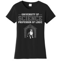 Professor Of Logic At The University Science Syllogistic Women's T-Shirt